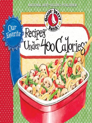 cover image of Our Favorite Recipes Under 400 Calories